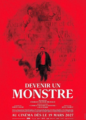 Devenir un monstre (2025)